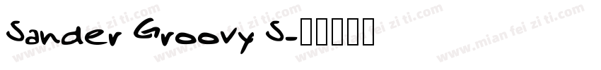 Sander Groovy S字体转换